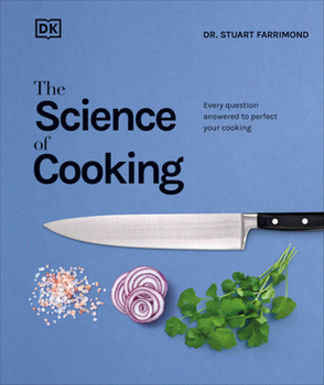 Hardcover The Science of Cooking: Every Question Answered to Perfect Your Cooking Book