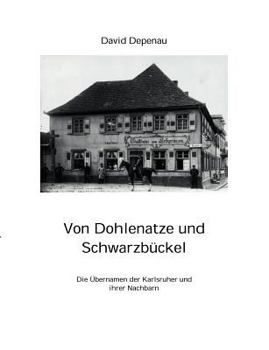 Paperback Von Dohlenatze und Schwarzbückel [German] Book