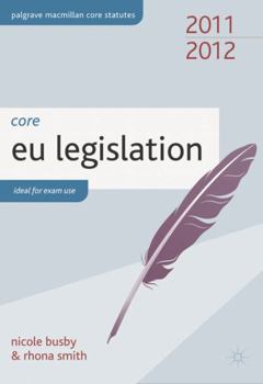 Paperback Core Eu Legislation. Nicole Busby and Rhona Smith Book