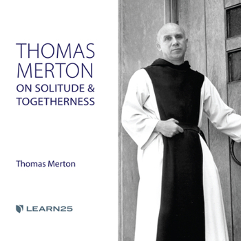 Audio CD Thomas Merton on Solitude and Togetherness Book