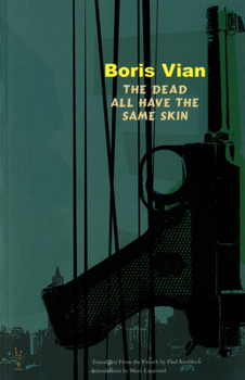 Les Morts ont tous la même peau - Book #2 of the Vernon Sullivan