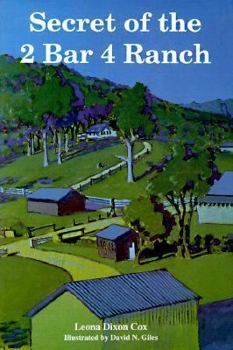 Paperback Secret of the 2 Bar 4 Ranch Book