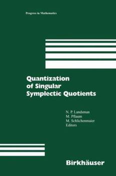 Quantization of Singular Symplectic Quotients (Progress in Mathematics)