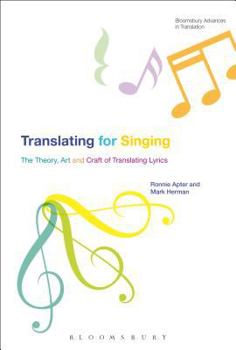 Paperback Translating for Singing: The Theory, Art and Craft of Translating Lyrics Book