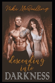 Paperback Descending Into Darkness Book