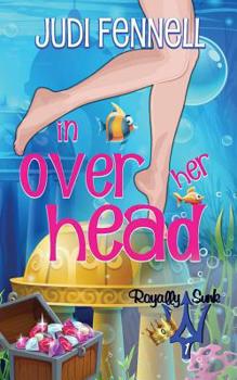 In Over Her Head - Book #1 of the Tritone Trilogy
