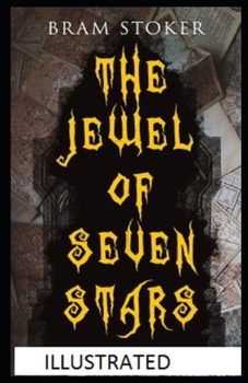 Paperback The Jewel of Seven Stars Illustrated Book