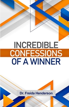 Paperback Incredible Confessions Of A Winner Reboot Book