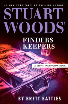Stuart Woods' Finders Keepers (A Stone Barrington Novel) - Book #66 of the Stone Barrington