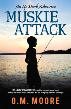 Paperback Muskie Attack: An Up North Adventure Book