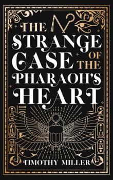 Paperback The Strange Case of the Pharaoh's Heart Book