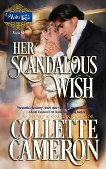 Paperback Her Scandalous Wish Book