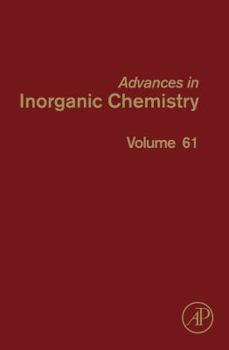 Hardcover Advances in Inorganic Chemistry: Volume 61 Book