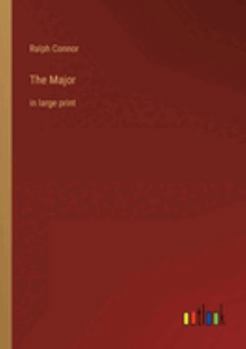 Paperback The Major: in large print Book