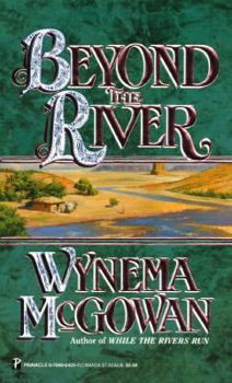 Beyond The River - Book  of the River Trilogy