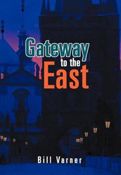 Hardcover Gateway to the East Book