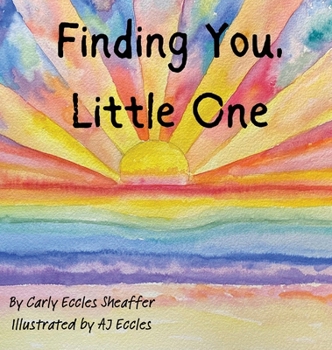 Hardcover Finding You, Little One Book