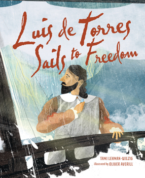 Paperback Luis de Torres Sails to Freedom Book