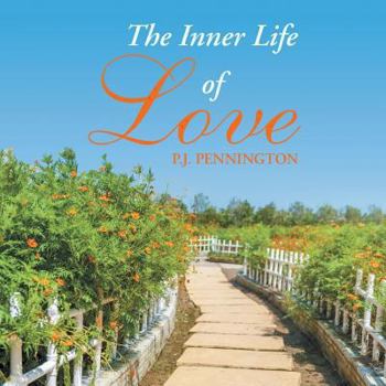 Paperback The Inner Life of Love Book