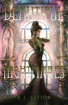 Beautiful Nightmares - Book #4 of the Fortuna Sworn