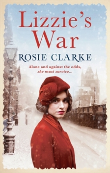 Lizzie's War - Book #2 of the Workshop Girls