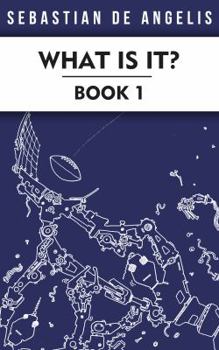 Paperback What Is It Book 1: Drawings 1 to 250 Book