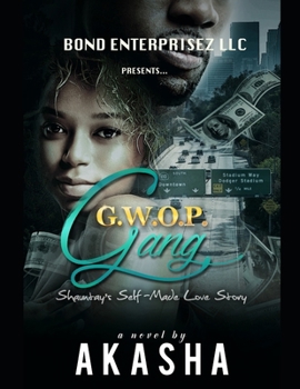 Paperback Gwop Gang: Shauntay's Self-Made Love Story Book