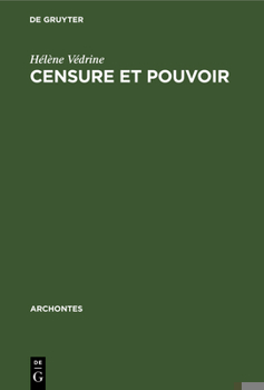 Hardcover Censure et Pouvoir [French] Book