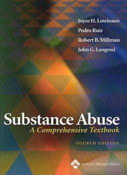 Hardcover Substance Abuse: A Comprehensive Textbook Book