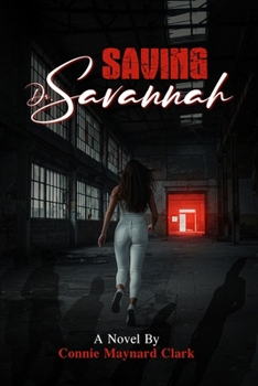 Paperback Saving Dr. Savannah Book