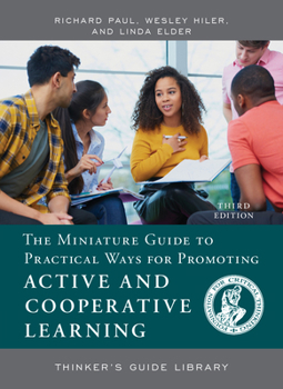 Paperback The Miniature Guide to Practical Ways for Promoting Active and Cooperative Learning Book