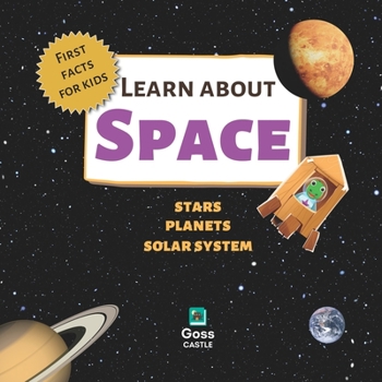 Paperback Learn About Space - Stars, Planets, Solar System - First Facts for Kids Book