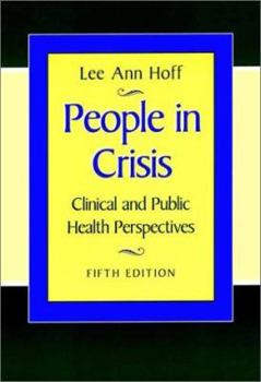 Paperback People in Crisis: Clinical and Public Health Perspectives Book