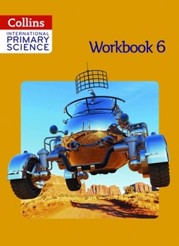 Paperback Collins International Primary Science - Workbook 6 Book