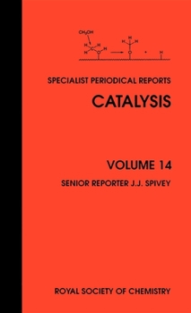 Hardcover Catalysis: Volume 14 Book