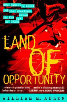 Paperback Land of Opportunity: One Family's Quest for the American Dream in the Age of Crack Book