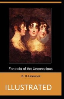 Paperback Fantasia of the Unconscious Illustrated Book