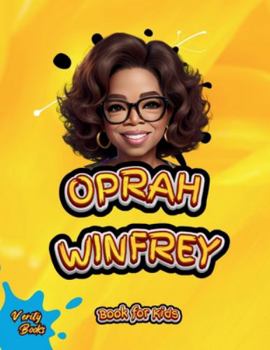Paperback Oprah Winfrey Book for Kids: The biography of the richest black woman and legendary TV host for children [Large Print] Book