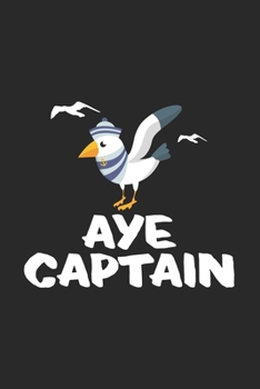 Aye Captain: 6x9 Seagull | blank with numbers paper | notebook | notes