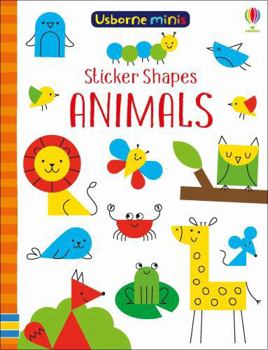 Sticker Shapes Animals - Book  of the Usborne Minis