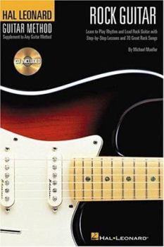 Paperback Hal Leonard Rock Guitar Method: 6 inch. x 9 inch. Edition (Hal Leonard Guitar Method (Songbooks)) Book