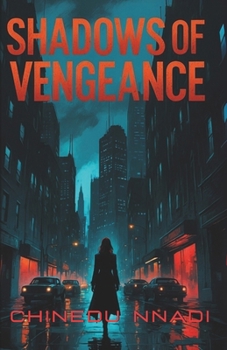 SHADOWS OF VENGEANCE