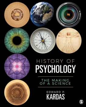 Paperback History of Psychology: The Making of a Science Book