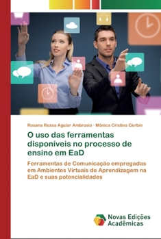 Paperback O uso das ferramentas disponíveis no processo de ensino em EaD [Portuguese] Book