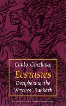 Paperback Ecstasies: Deciphering the Witches' Sabbath Book