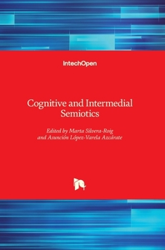 Hardcover Cognitive and Intermedial Semiotics Book