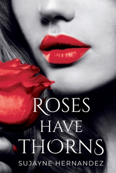 Paperback Roses Have Thorns Book