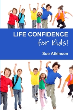 Paperback Life Confidence for Kids Book