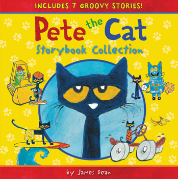 Hardcover Pete the Cat Storybook Collection: 7 Groovy Stories! Book