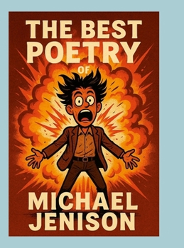 Hardcover The Best Poetry of Michael Jenison Book